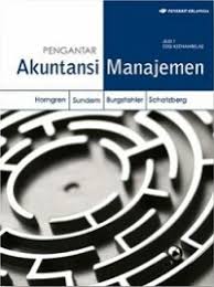Pengantar Akuntansi Manajemen Jilid1