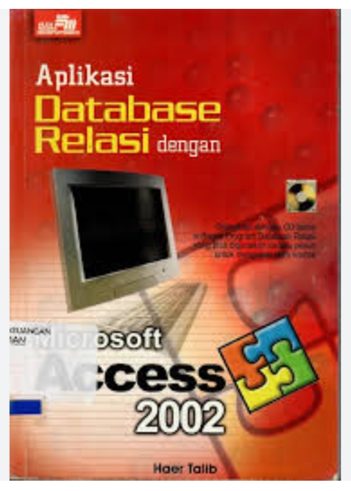 Aplikasi Database Relasi dengan Microsoft Access 2002
