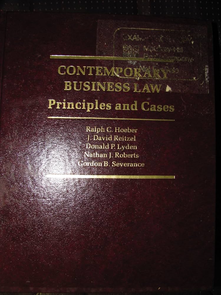Contemporary Busisnes Law Principles And Cases