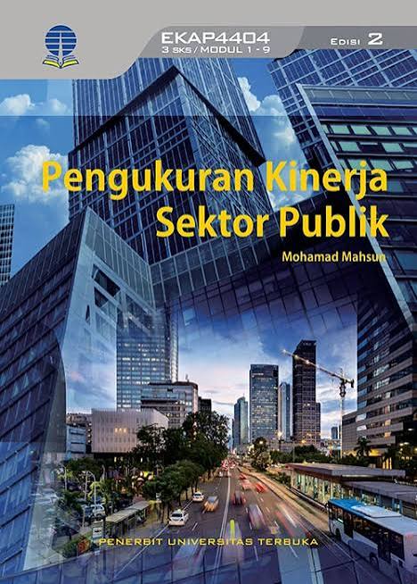 Pengukuran Kinerja Sektor Publik Edisi 2 EKAP4404