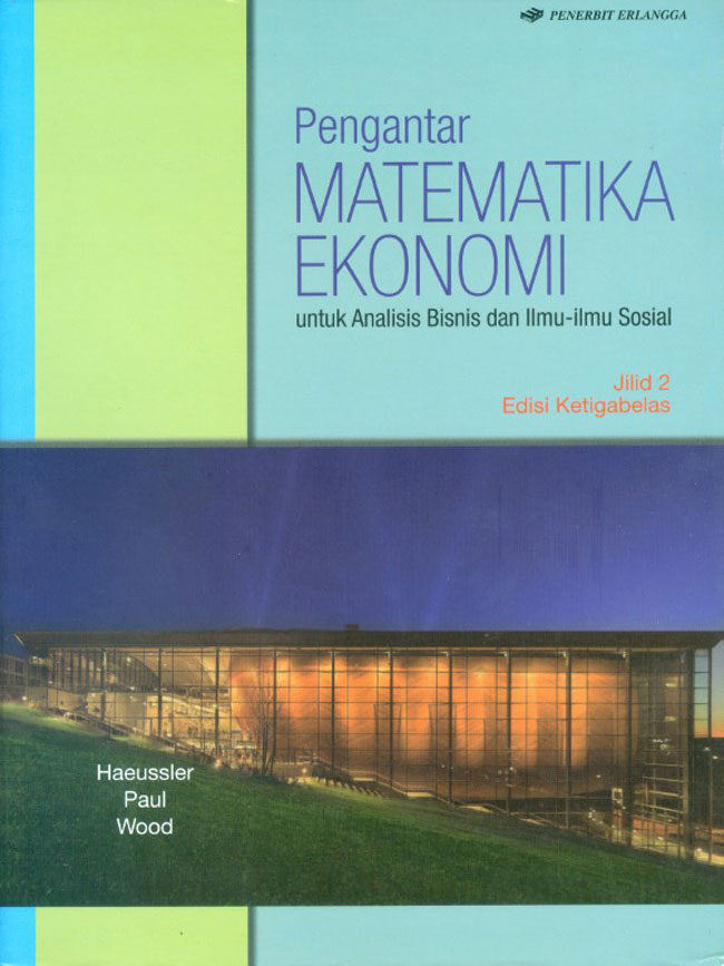 Pengantar Matematika Ekonomi Jilid 2