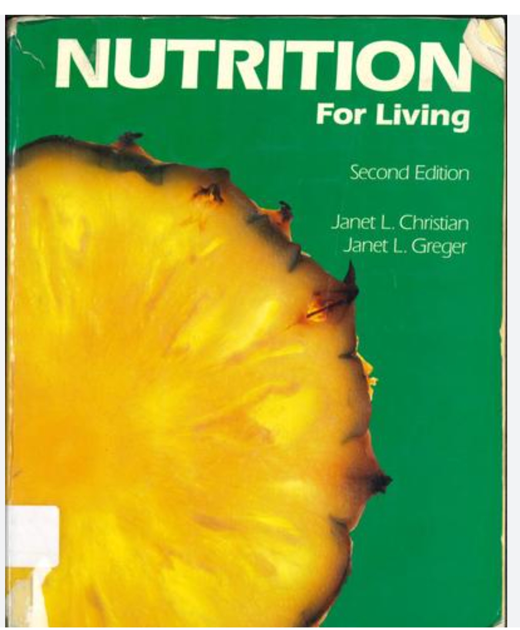 Nutrition For Living; Second Edition