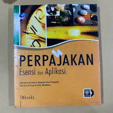 Perpajakan Esensi Dan Aplikasi