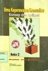 Ilmu Keperawatan Komunitas ( Pengantar dan Teori ) Buku 2