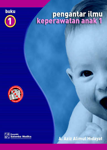 Pengantar Ilmu Keperawatan Anak . Buku 1