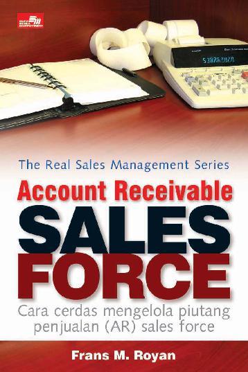 The Real Sales Management Series Account Sales Force