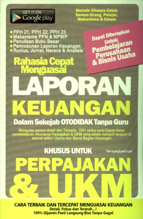 Laporan Keuangan Dalam Sekejab Otodidak Tanpa Guru Dengan Akuntansi Dasar