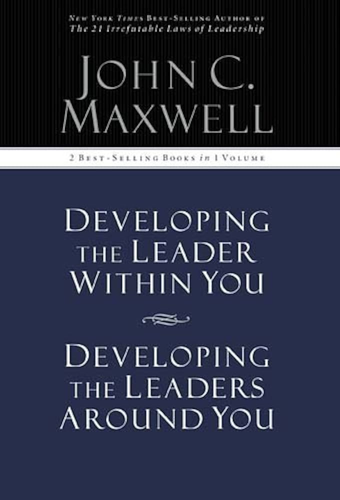 Develpoing The leader Within You