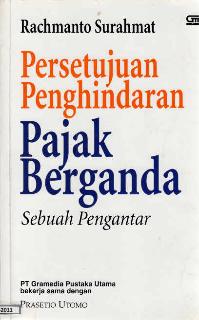 Persetujuan Penghindaran Pajak Berganda Sebuah Pengantar