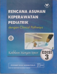 rencana asuhan keperawatan pediatric dengan clinical pathways