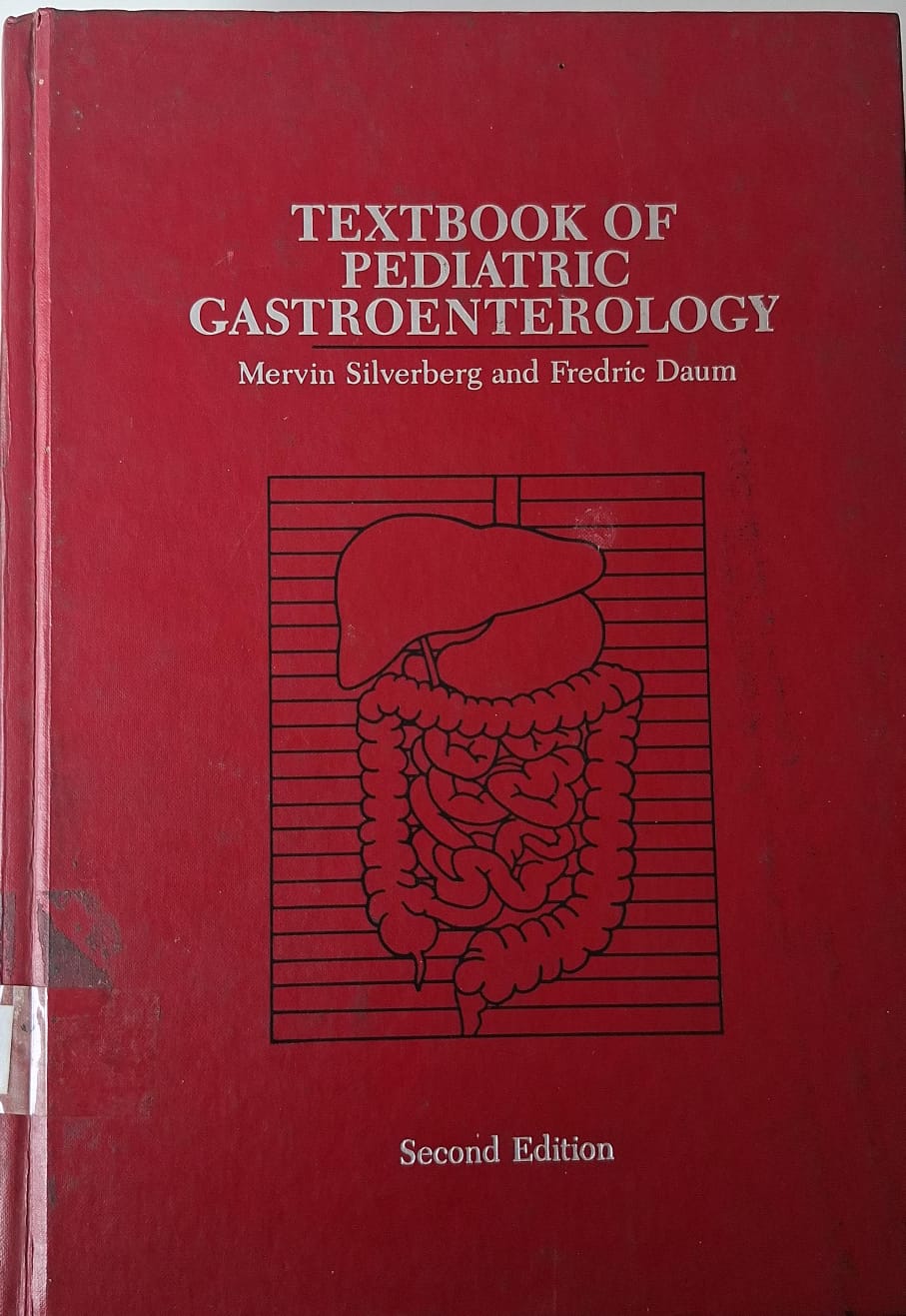 The text book of Pediatric Gastroenterology. Second Edition