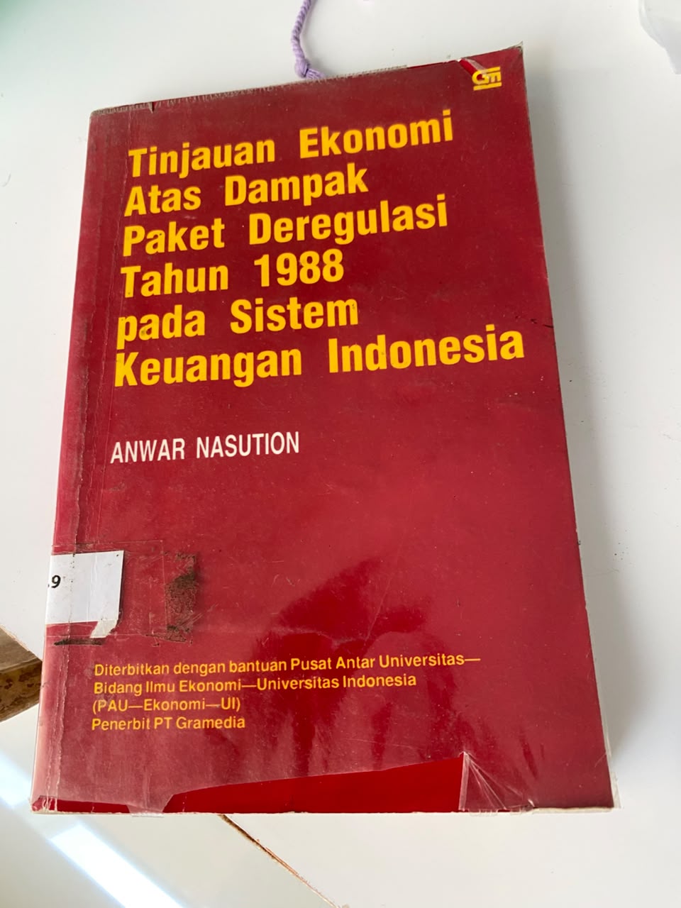 Tinjauan Ekonomi  Atas Dampak Paket Deregulasi Tahun 1988  Pada Sistem Keuangan Indonesia