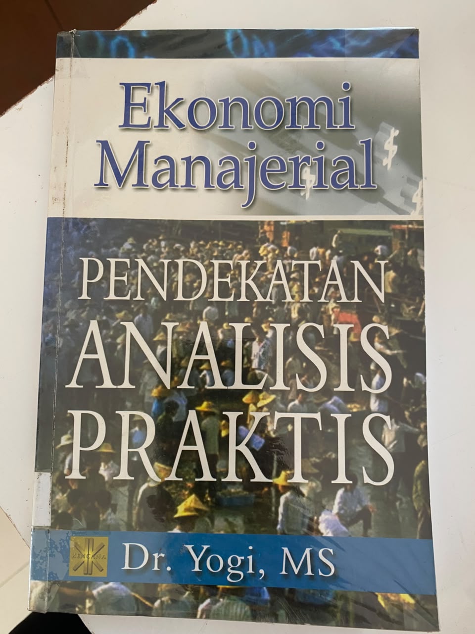 Ekonomi Manajemen Pendekatan Analisis Praktis