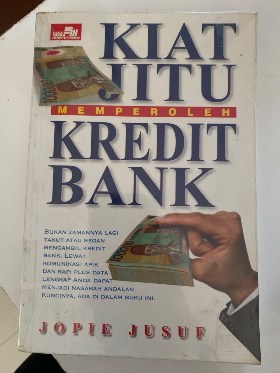 Kiat Jitu Memperoleh Kredit Bank