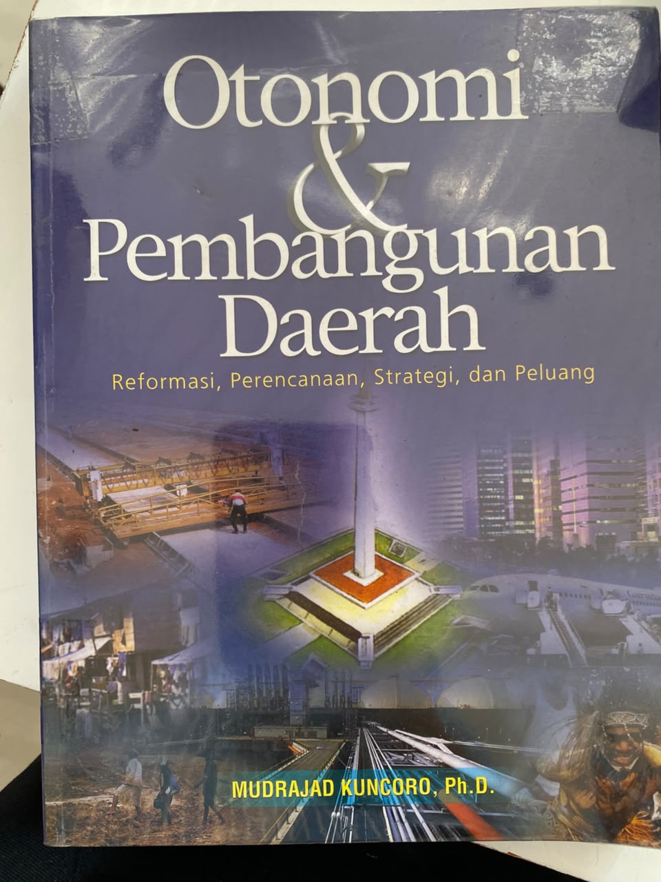 Otonomi Dan Pembangunan Daerah