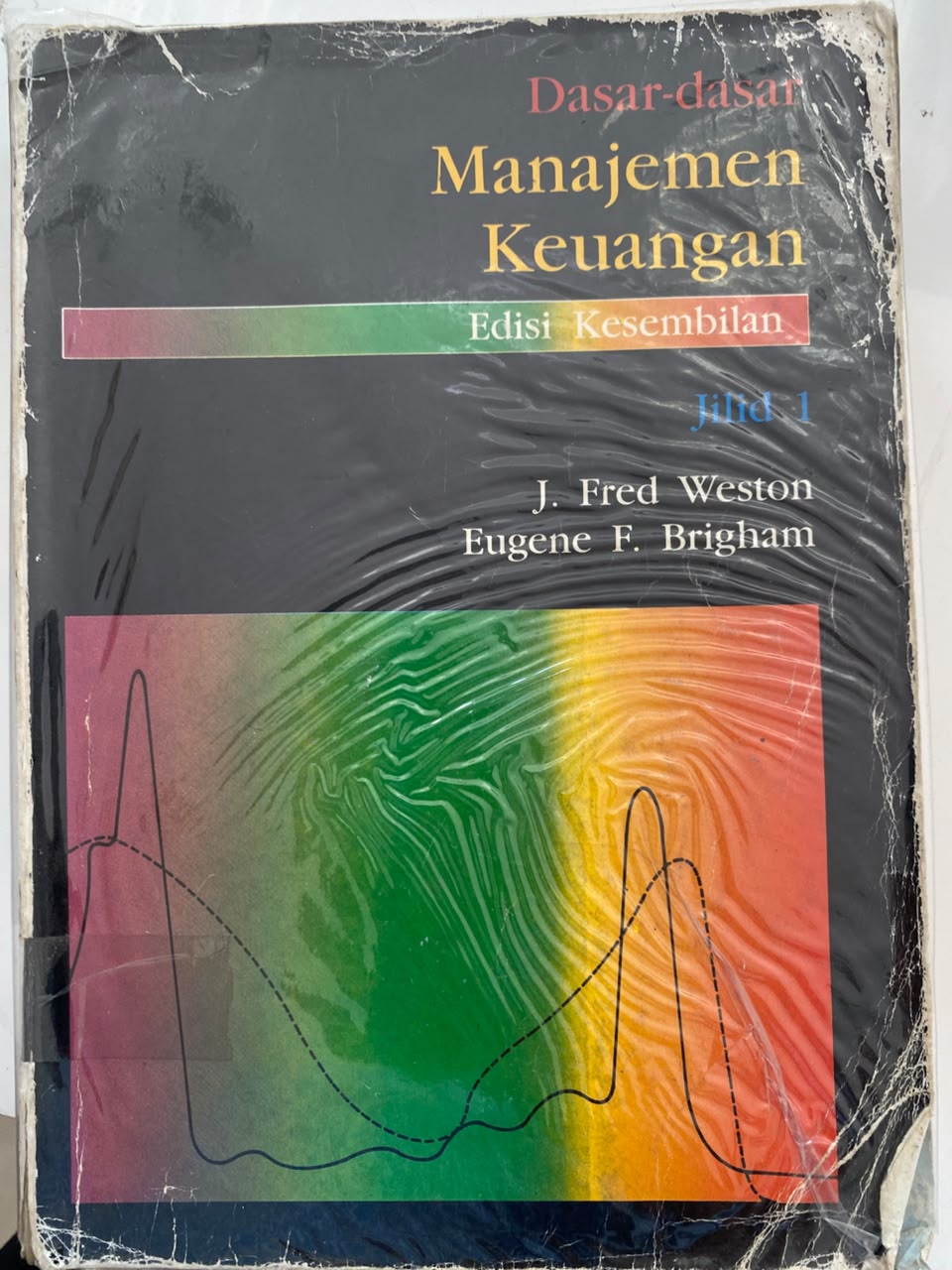 Dasar-Dasar Manajemen Keuangan Jilid 1