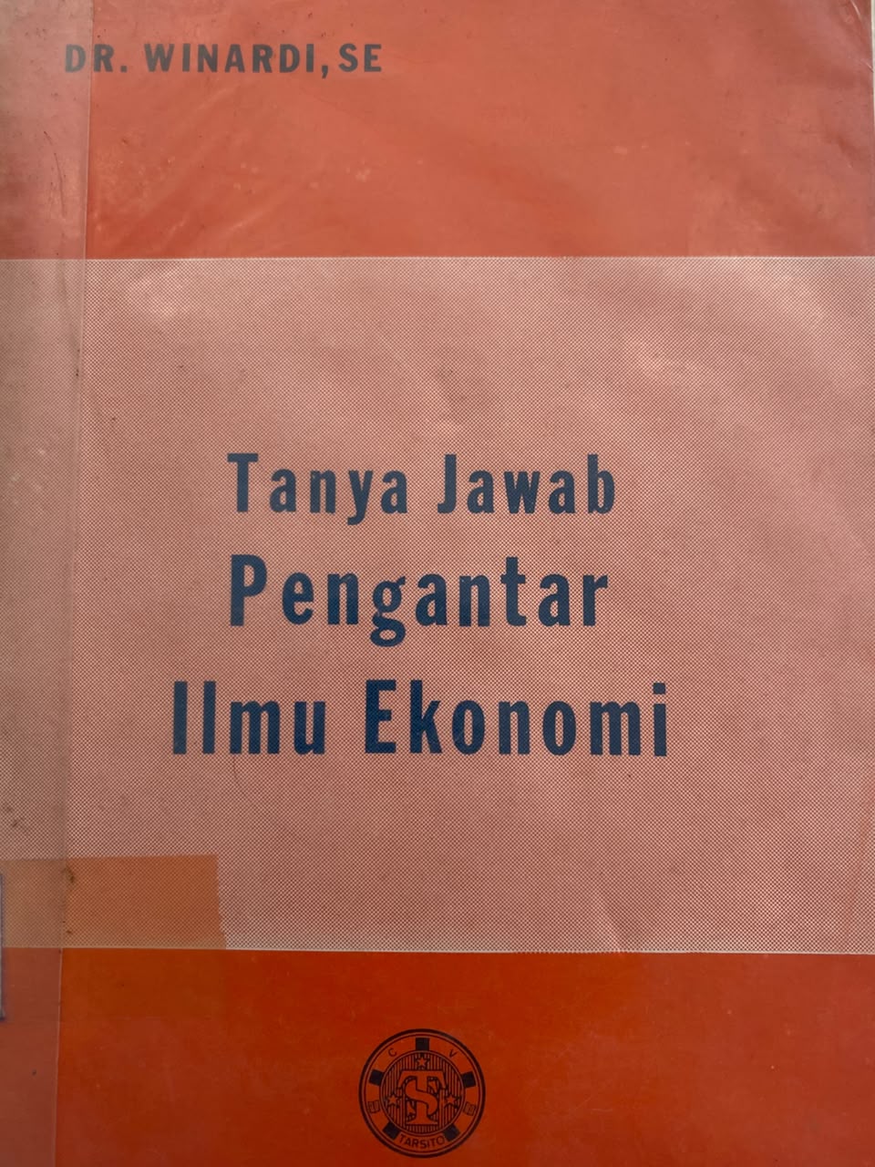 Tanya Jawab Pengantar Ilmu Ekonomi
