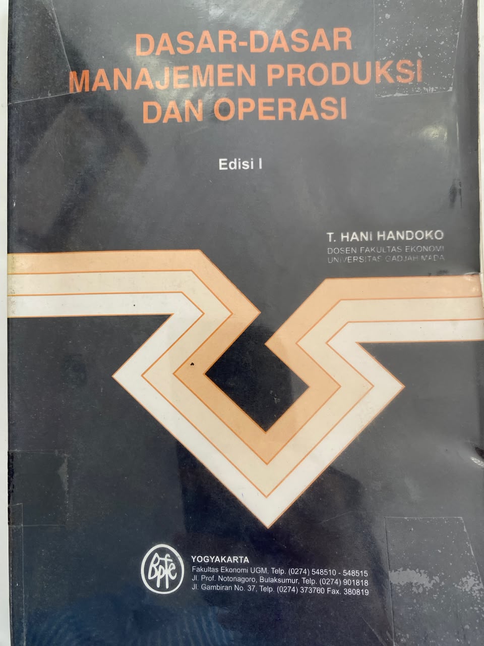 Dasar-Dasar Manajemen Produksi Dan Operasi