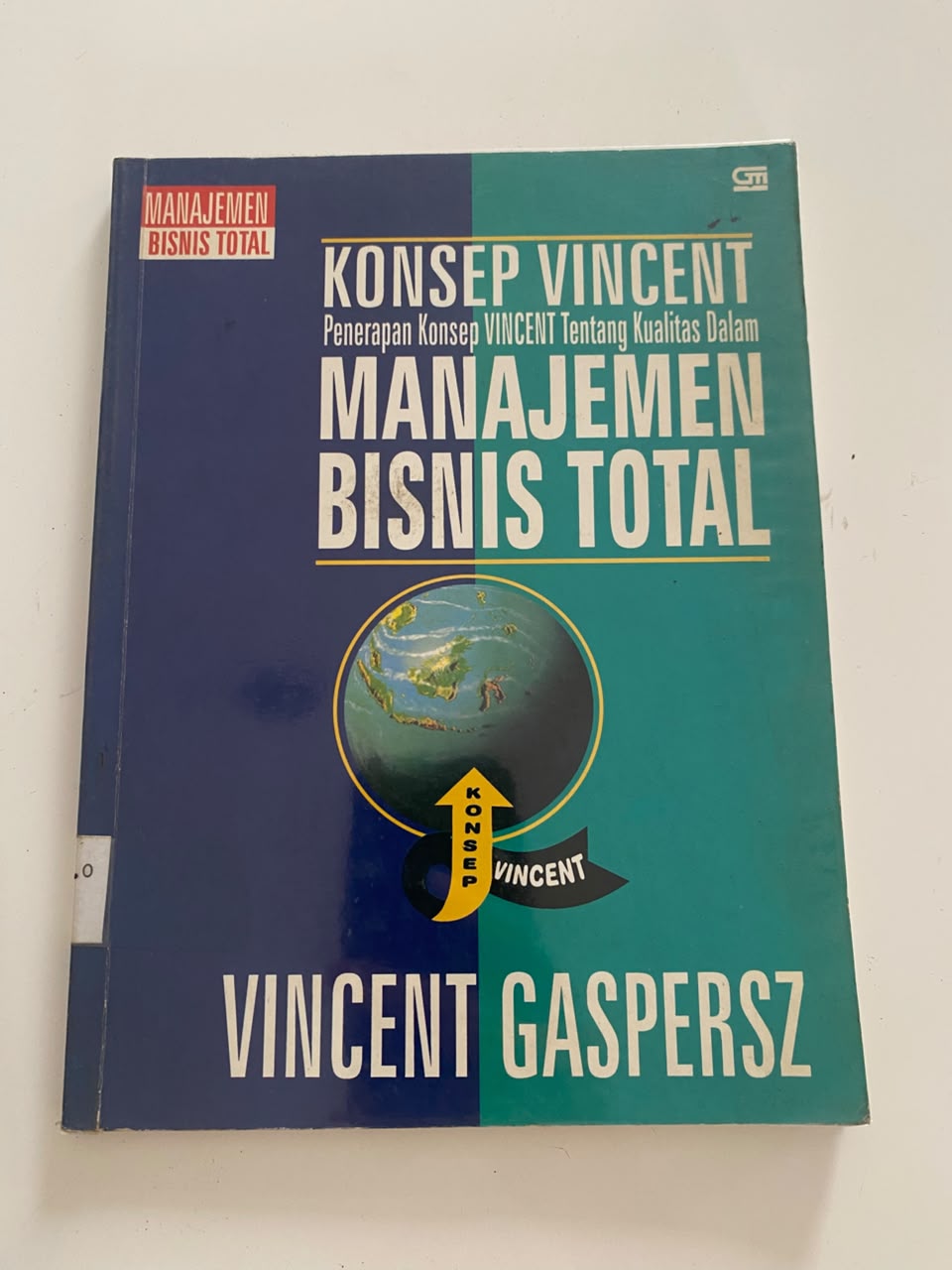 Konsep Vincent Penerapan Konsep Vincent Tentang Kualitas Manajemen Bisnis Total