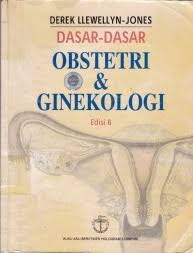 Dasar - Dasar Obstetri & Ginekologi. Edisi 6