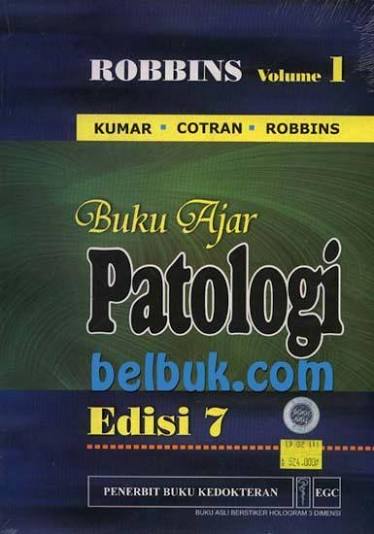Buku Ajar Patologi Edisi 7 Volume 1