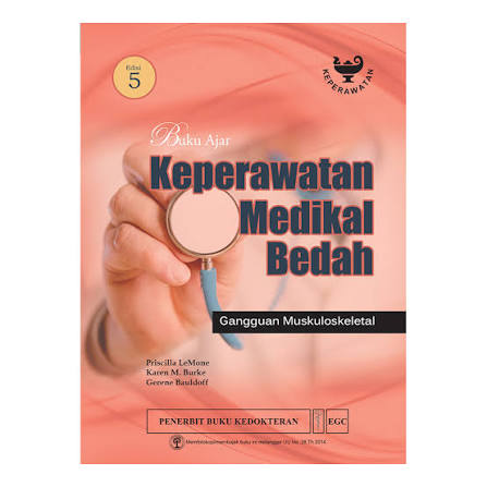 Keperawatan Medikal Bedah ( Gangguan Muskuloskeletal ) Edisi 5