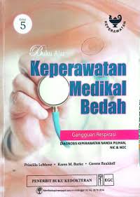 Buku Ajar Keperawatan Medikal Bedah Gangguan Respirasi Edisi 5