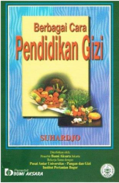 Berbagai cara Pendidikan Gizi