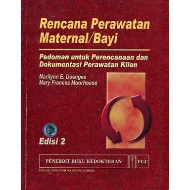 Rencana Perawatan Maternal / Bayi. Edisi 2