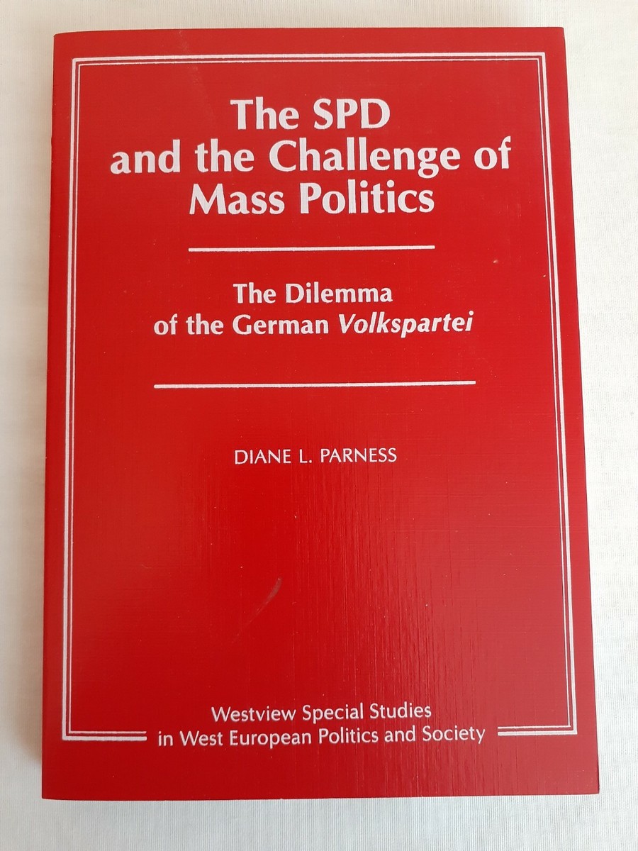 The SPD and the Challenge Of Mass Politics