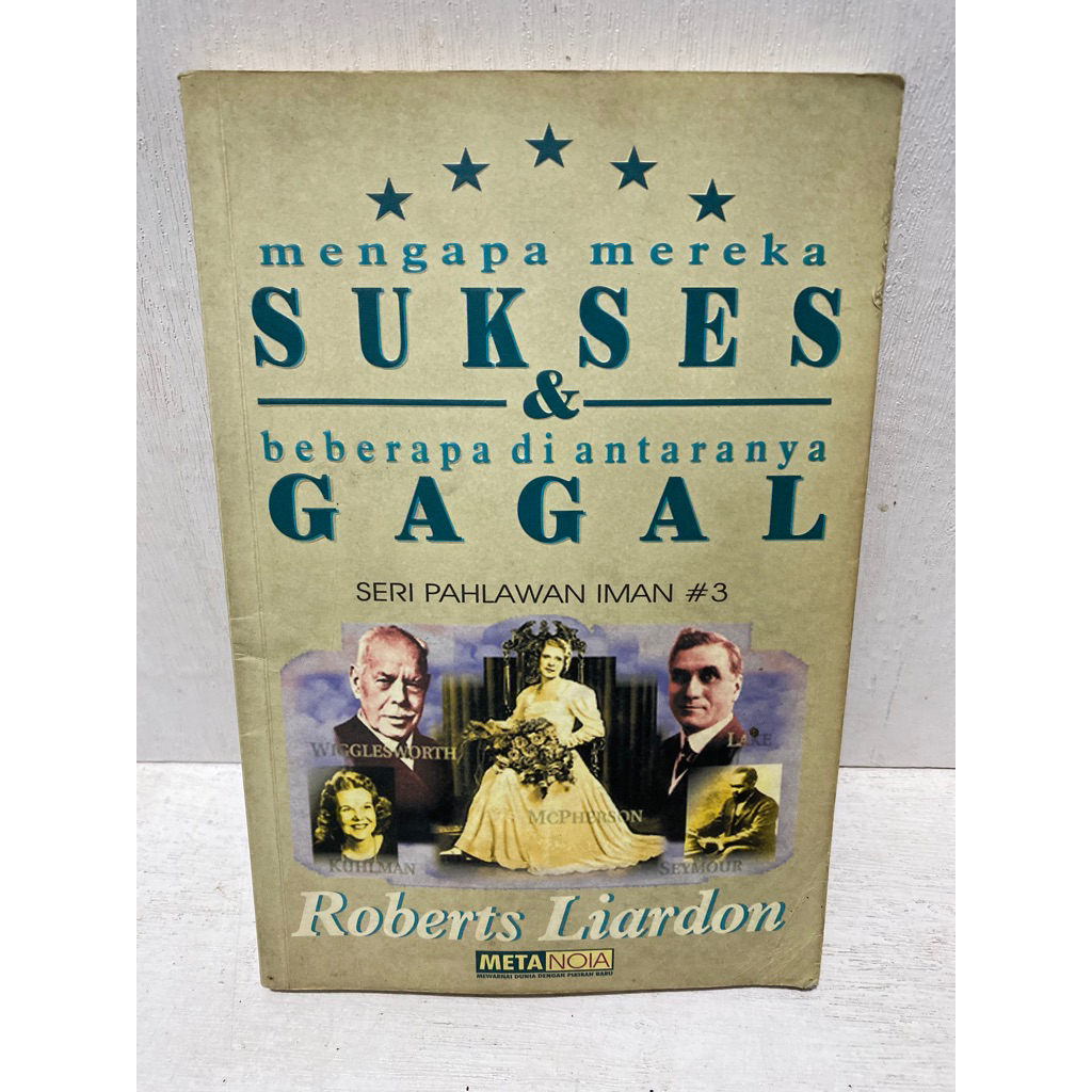 Mengapa Mereka Sukses & Beberapa Diantaranya Gagal